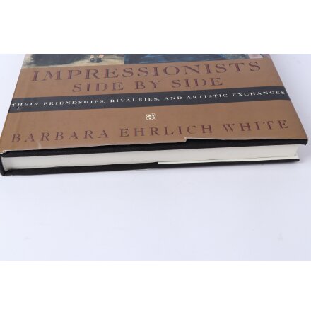 Impressionists Side By Side - Barbara Ehrlich White - Eng - Samh�lle &amp; Historia
