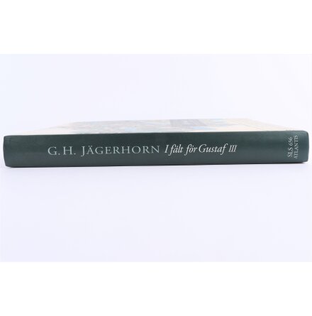 I F�lt F�r Gustaf III - G.H. J�gerhorn - Samh�lle &amp; Historia 