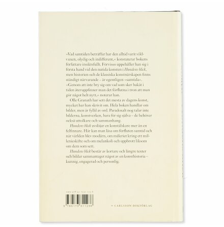 Hundens Blick - Olle Granath - Samh�lle, Historia &amp; Fakta