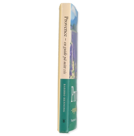 Provence - En guide p mitt vis - Barbro Henning - Mat, Dryck, Hem &amp; Hlsa