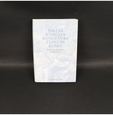 Niklas Schi�ler - Koncentrationens konst - Biografier &amp; Memoarer