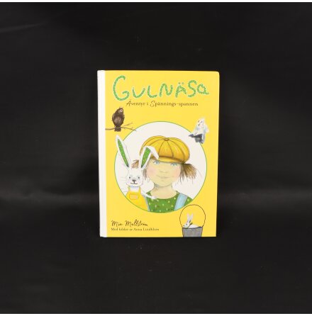 Guln�sa: �ventyr i sp�nnings-spannen - Mia Mellstr�m - Barn &amp; Ungdom