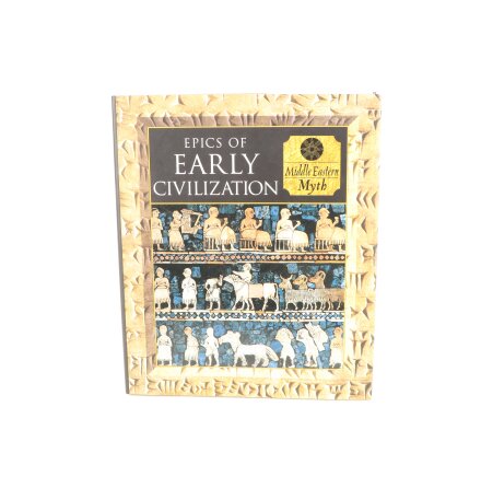 Epics of early civilization - Allan Lothian - Samh�lle &amp; Historia - Eng