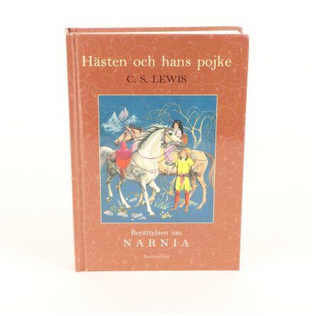 C.S. Lewis - Ber�ttelsen om Narnia - H�sten och hans pojke - Barn- &amp; Ungdomsb�cker