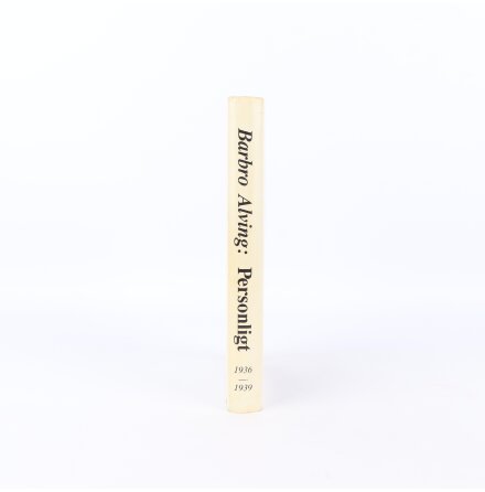 Barbro Alving - Personligt - Dagb�cker och brev 1936 - 1939