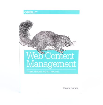 Web Content Management - System, features and best practices - Deane Barker - Samh�lle &amp; Historia
