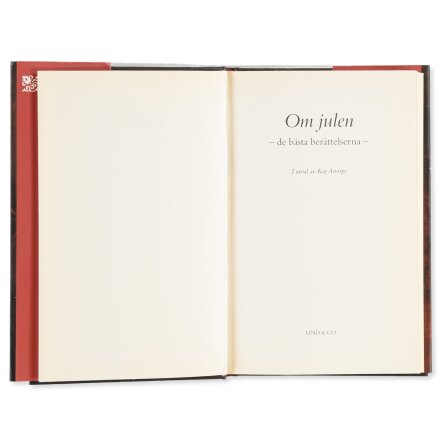 Om julen - De b�sta ber�ttelserna - Lind &amp; Co - Samh�lle, Historia &amp; Fakta